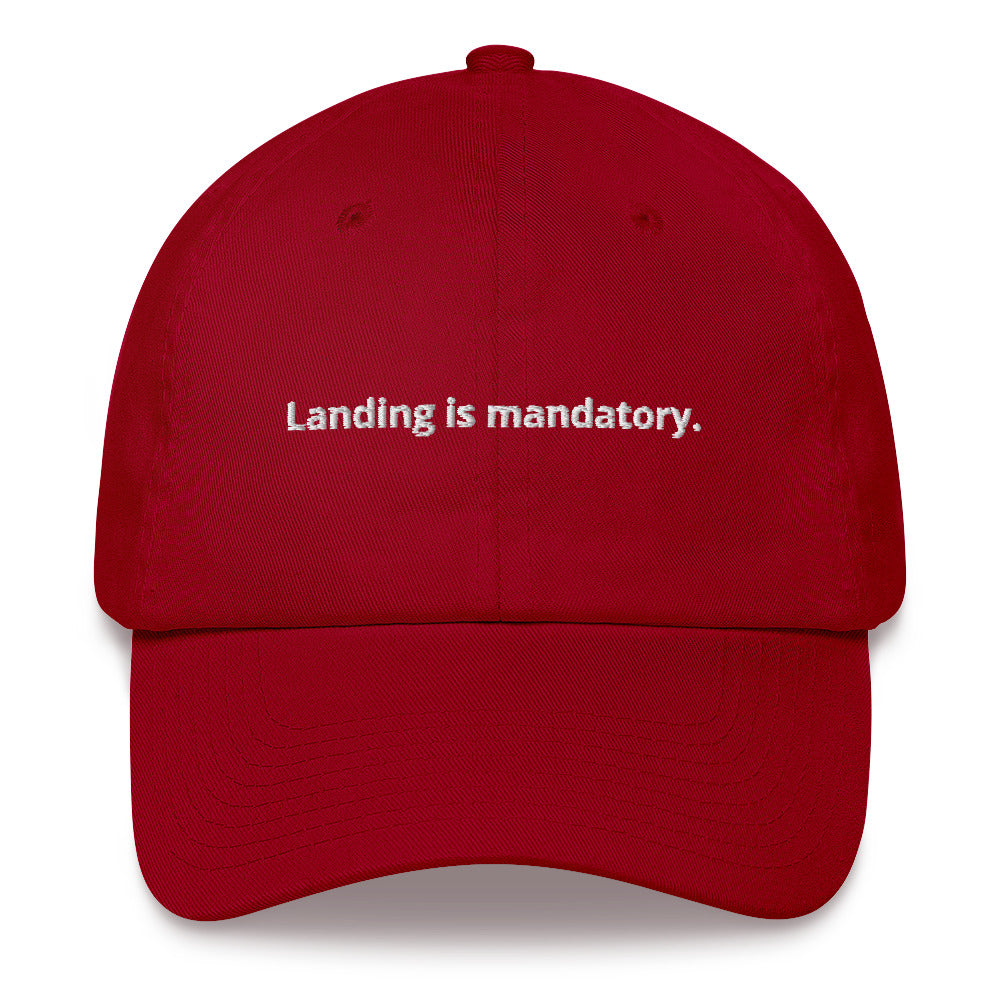 The Landing is Mandatory